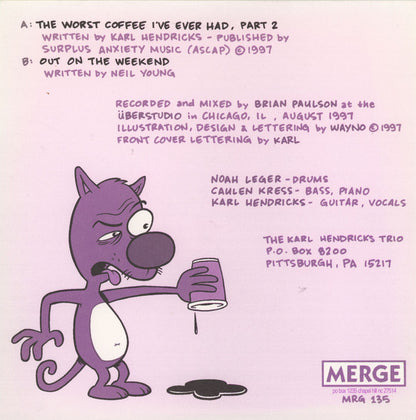 The Karl Hendricks Trio : The Worst Coffee I've Ever Had, Part Two (7")