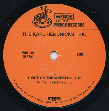 The Karl Hendricks Trio : The Worst Coffee I've Ever Had, Part Two (7")