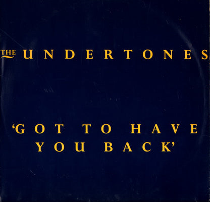 The Undertones : Got To Have You Back (12", Single)