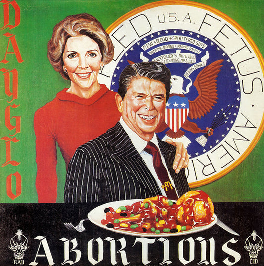 Dayglo Abortions : Feed Us A Fetus (LP, Album)