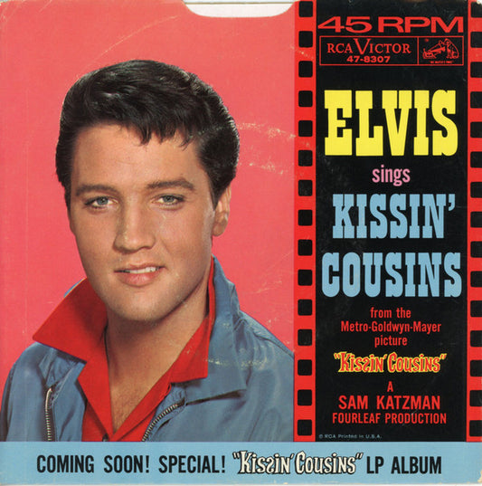 Elvis Presley : Kissin' Cousins (7")