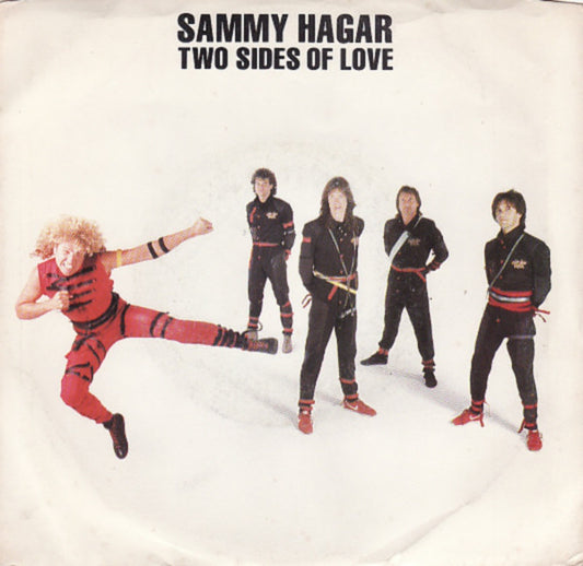 Sammy Hagar : Two Sides Of Love / Burnin' Down The City (7", Single, Red)