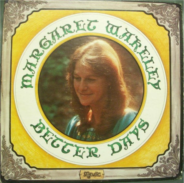 Margaret Wakeley : Better Days (LP, Album)