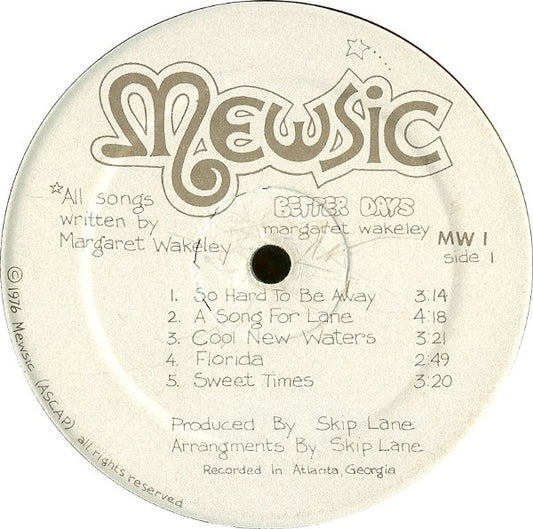 Margaret Wakeley : Better Days (LP, Album)