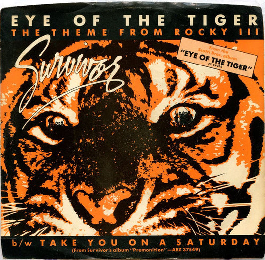 Survivor : Eye Of The Tiger / Take You on a Saturday (7", Single, Styrene)