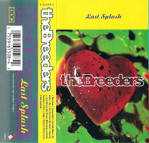 The Breeders : Last Splash (Cass, Album, SR,)