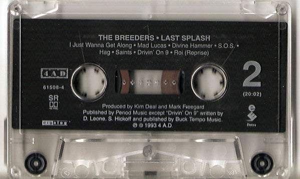 The Breeders : Last Splash (Cass, Album, SR,)