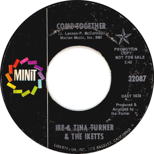Ike & Tina Turner & The Ikettes : Come Together / Honky Tonk Woman (7", Promo, Styrene, She)