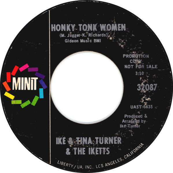 Ike & Tina Turner & The Ikettes : Come Together / Honky Tonk Woman (7", Promo, Styrene, She)