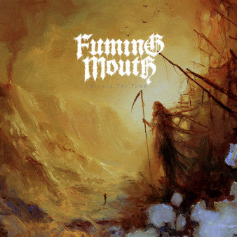 Fuming Mouth : Beyond The Tomb (12", EP, RP, Yel)