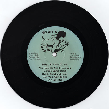 GG Allin : Public Animal #1 (7")