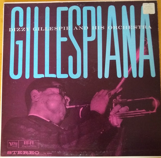 Dizzy Gillespie And His Orchestra : Gillespiana (LP, Album)