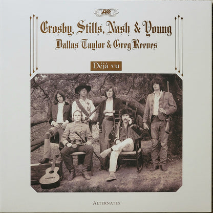 Crosby, Stills, Nash & Young, Dallas Taylor & Greg Reeves : Déjà Vu (Alternates) (LP, RSD, Ltd, 180)
