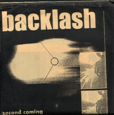 Backlash (6) : Second Coming (7")