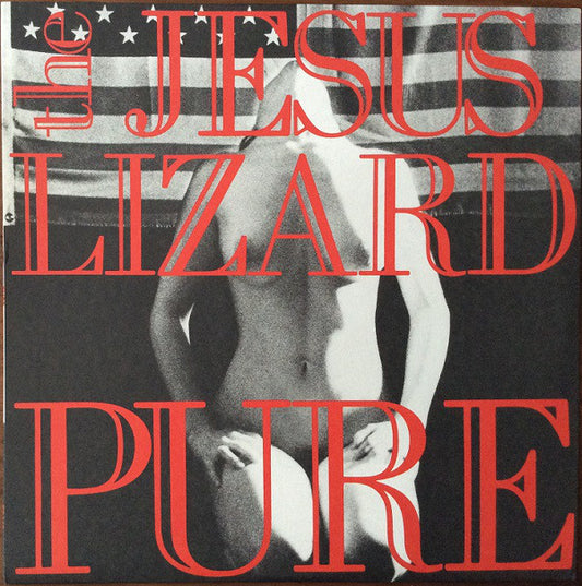 The Jesus Lizard : Pure (12", EP, RE, RM)