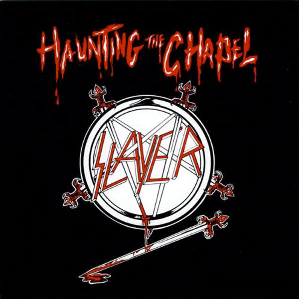 Slayer : Haunting The Chapel (12", EP, RE, RM, Cle)