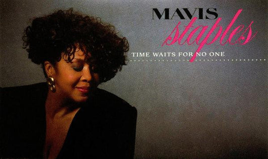 Mavis Staples : Time Waits For No One (Cass, Album)