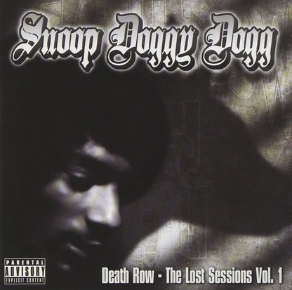 Snoop Doggy Dogg* : Death Row - The Lost Sessions Vol. 1 (CD, Album, Comp)