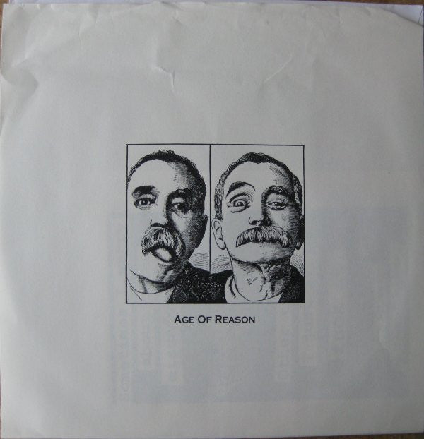 Age Of Reason (2) : Fuck You. (7")