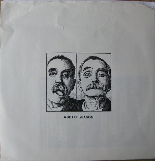 Age Of Reason (2) : Fuck You. (7")