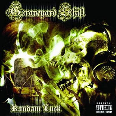 Randam Luck : Graveyard Shift (CD, Album)