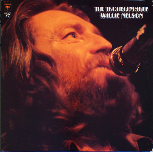 Willie Nelson : The Troublemaker (LP, Album, RE, Car)