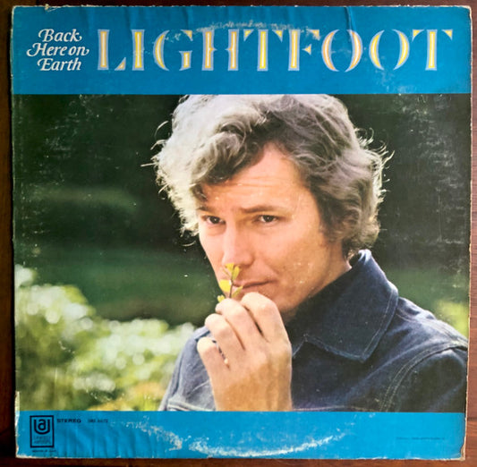 Lightfoot* : Back Here On Earth (LP, Album, RE, All)