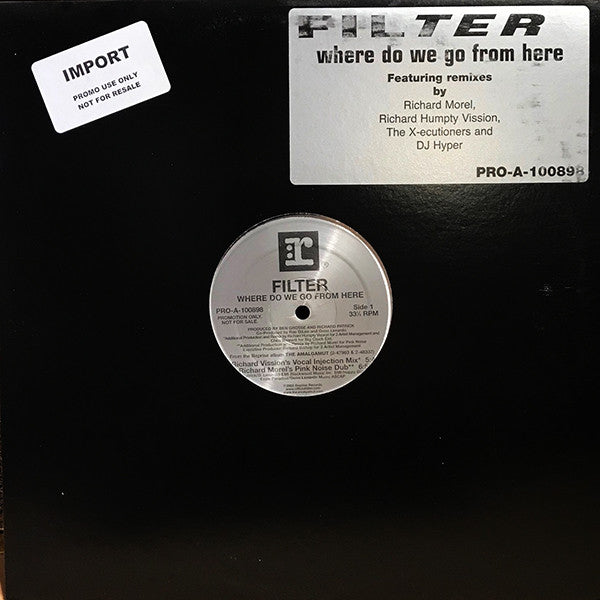 Filter (2) : Where Do We Go From Here (2x12", Promo, Sil)