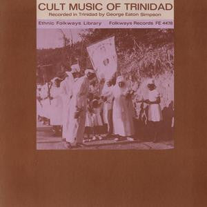 Various : Cult Music Of Trinidad (LP)