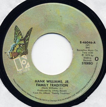 Hank Williams, Jr.* : Family Tradition / Paying On Time (7", Single, Spe)