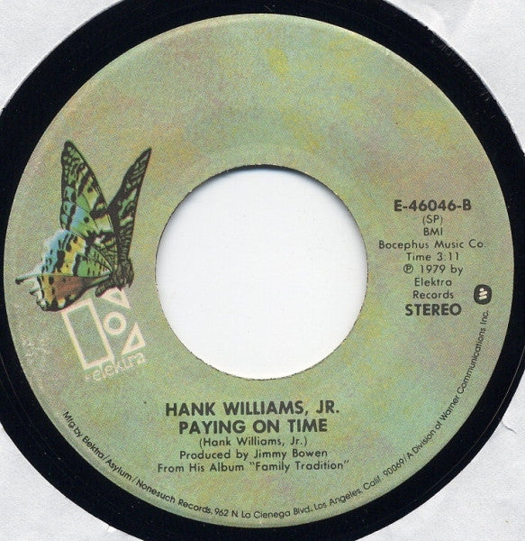 Hank Williams, Jr.* : Family Tradition / Paying On Time (7", Single, Spe)