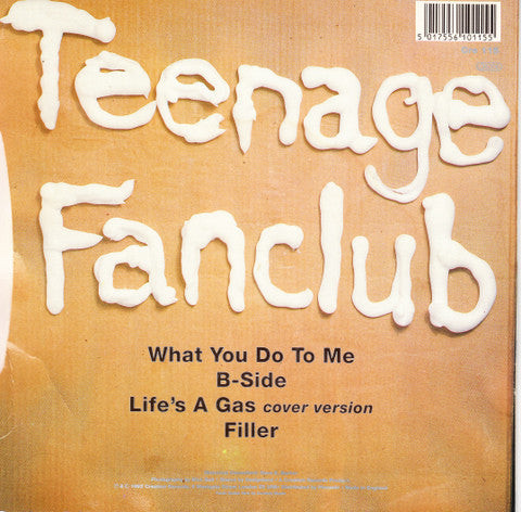 Teenage Fanclub : What You Do To Me (7", EP)