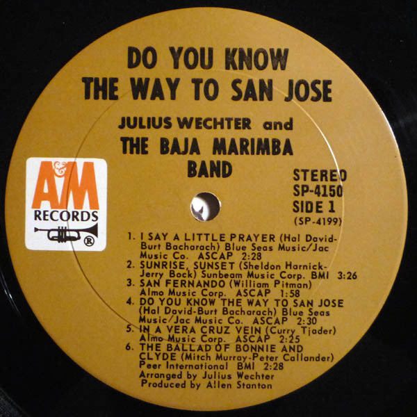 Julius Wechter And The Baja Marimba Band : Do You Know The Way To San Jose? (LP, Album, Pit)
