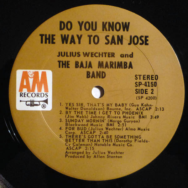 Julius Wechter And The Baja Marimba Band : Do You Know The Way To San Jose? (LP, Album, Pit)