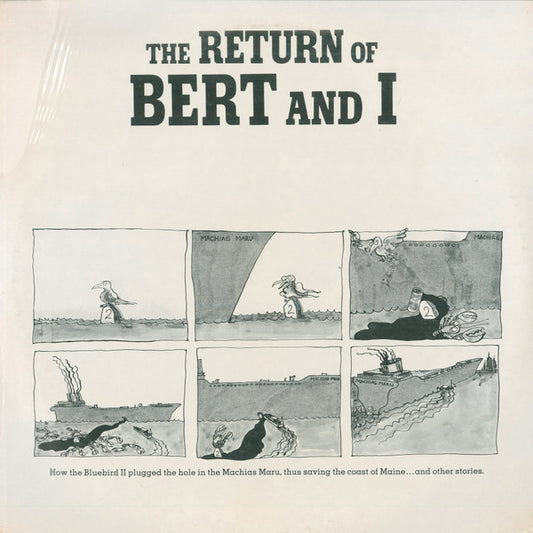Bob "Bert" Bryan* And Marshall "I" Dodge* : The Return Of Bert And I (LP, Album)