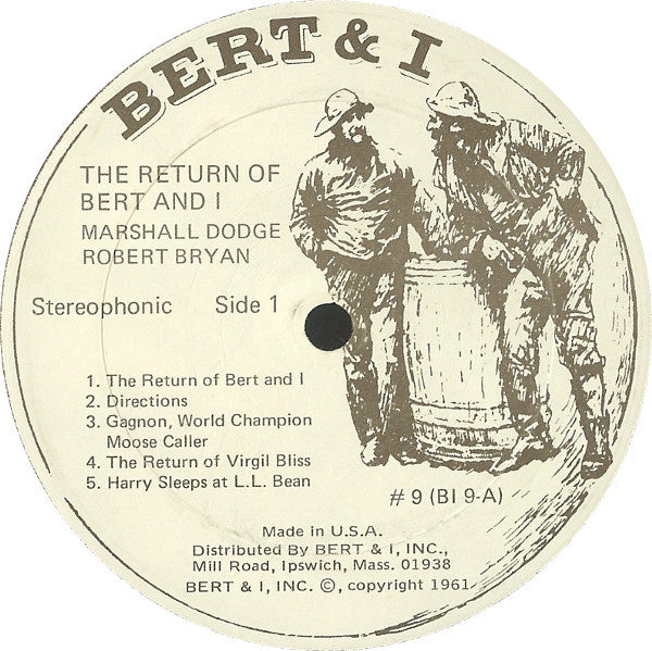 Bob "Bert" Bryan* And Marshall "I" Dodge* : The Return Of Bert And I (LP, Album)