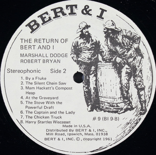 Bob "Bert" Bryan* And Marshall "I" Dodge* : The Return Of Bert And I (LP, Album)