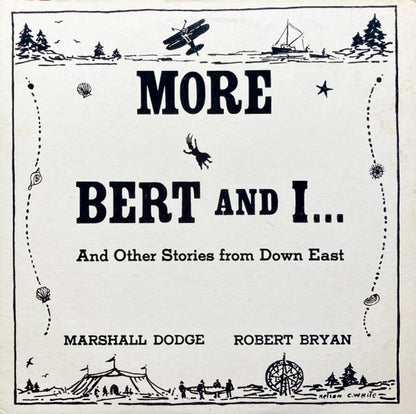 Robert Bryan (2), Marshall Dodge : More Bert And I ... And Other Stories From Down East (LP, Album, Mono)
