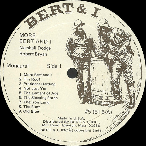 Robert Bryan (2), Marshall Dodge : More Bert And I ... And Other Stories From Down East (LP, Album, Mono)