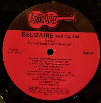 Michael Doucet And Beausoleil : Belizaire The Cajun (Original Soundtrack) (LP, Album)