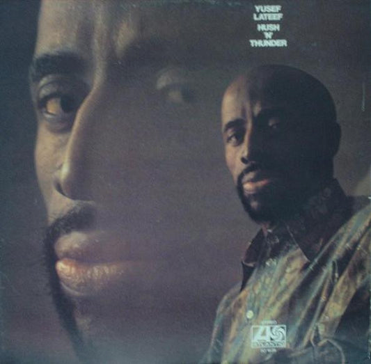 Yusef Lateef : Hush 'N' Thunder (LP, Album, PR)