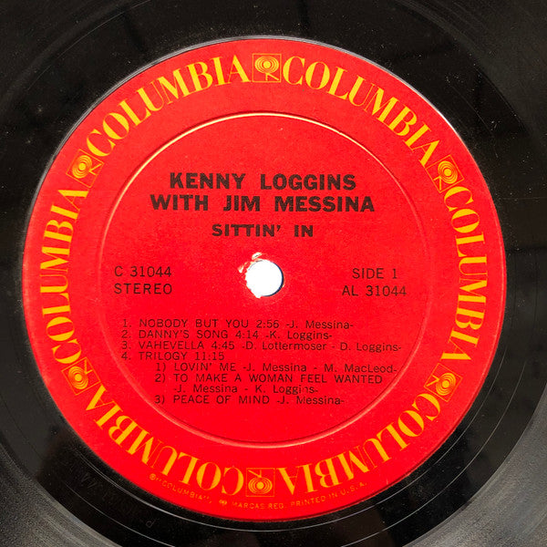 Kenny Loggins With Jim Messina* : Sittin' In (LP, Album, Pit)