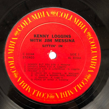 Kenny Loggins With Jim Messina* : Sittin' In (LP, Album, Pit)