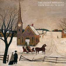The Felice Brothers : From Dreams To Dust (CD, Album)