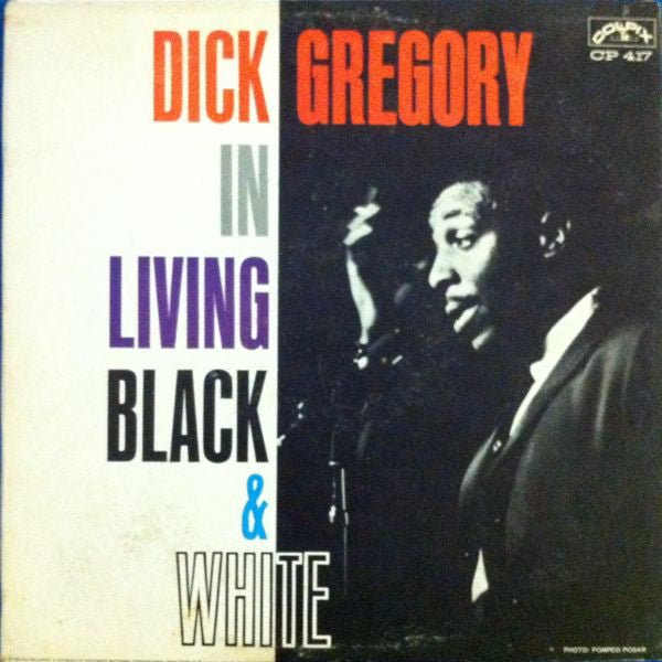 Dick Gregory : In Living Black And White (LP, Album, Mono, Abb)