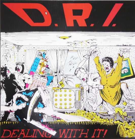 D.R.I.* : Dealing With It! (LP, Album, RM, RP)
