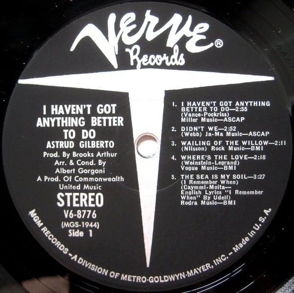 Astrud Gilberto : I Haven't Got Anything Better To Do (LP, Album)