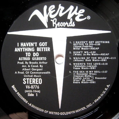 Astrud Gilberto : I Haven't Got Anything Better To Do (LP, Album)