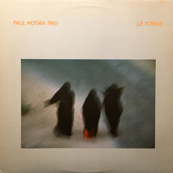 Paul Motian Trio : Le Voyage (LP, Album)