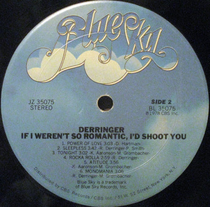 Derringer (2) : If I Weren't So Romantic, I'd Shoot You (LP, Album)